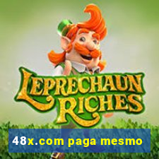 48x.com paga mesmo